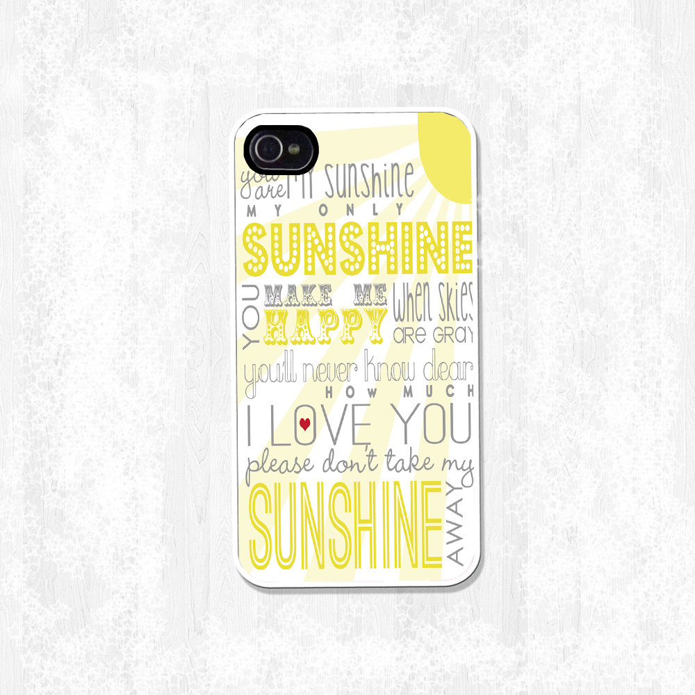 You Are My Sunshine Hard Case And Tpu Case, Samsung Galaxy S3 I9300, Samsung Galaxy S4 I9500, Iphone 4/4s Case, Iphone 5 Case, Ipod Case